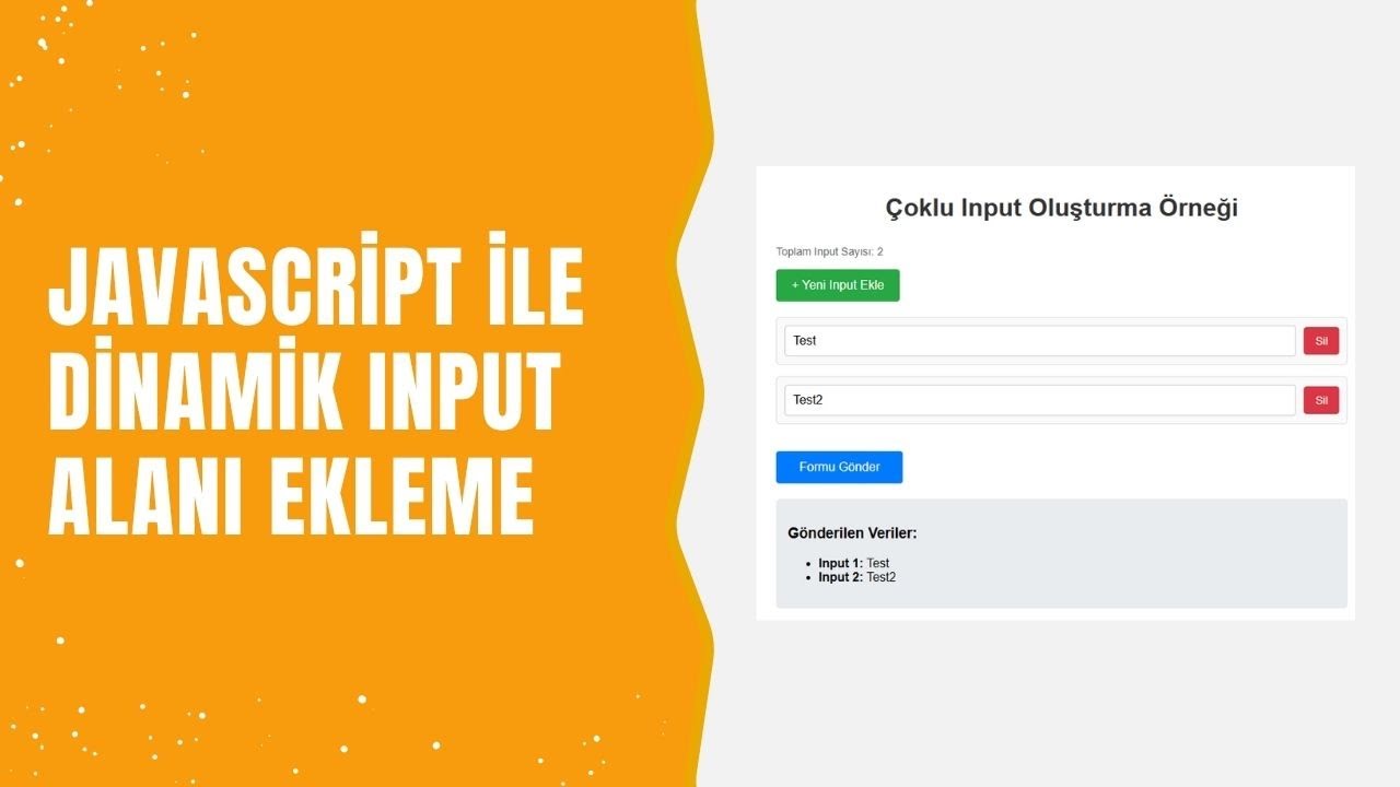 JavaScript ile Dinamik Input Alanı Ekleme | Tek Tıkla Yeni Form Satırı!