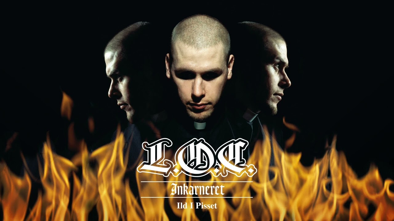 L.O.C. - Ild I Pisset (Officiel audio)
