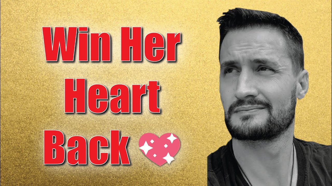 The Little-Known Secret to Winning Your Wife's Heart Back