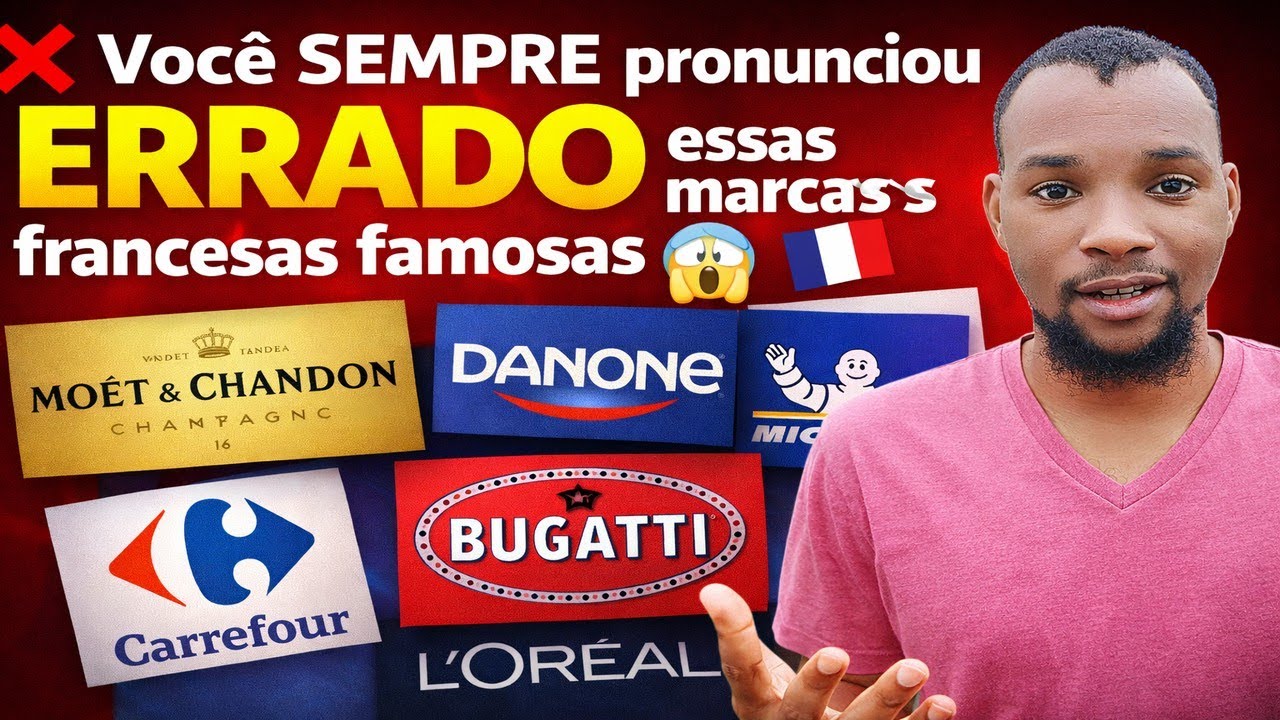 ❌ Você SEMPRE pronunciou ERRADO essas marcas francesas famosas 😱🇫🇷