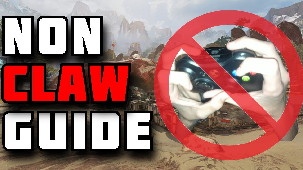 The Best NON-CLAW Guide You'll EVER need... (Apex Legends)