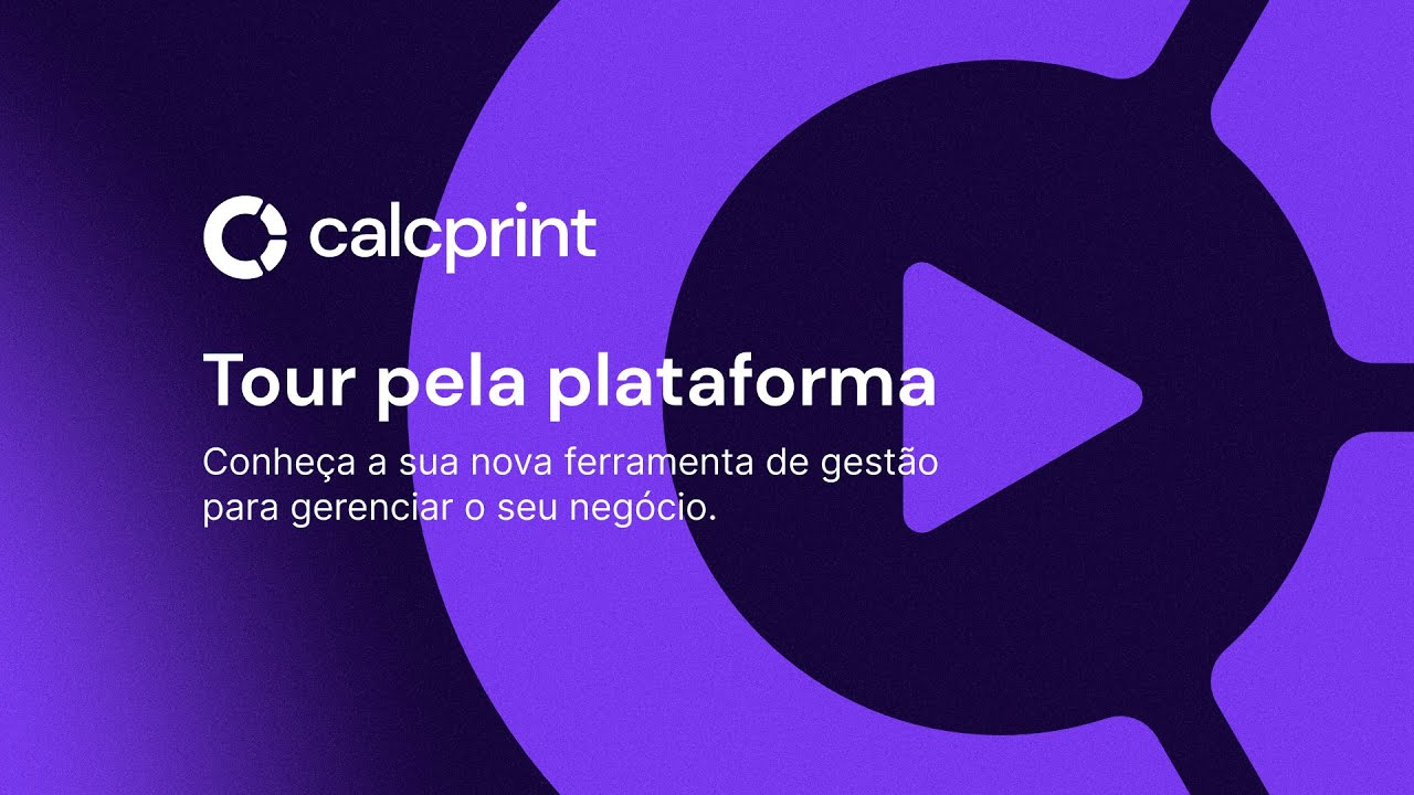 Calcprint - Conhecendo o Sistema