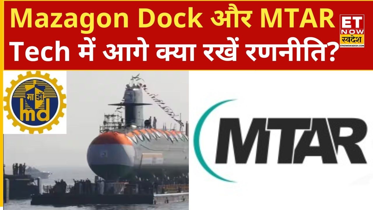 Know from Experts at what levels to book profit in Mazagon Dock and MTAR Technologies shares | ETNS