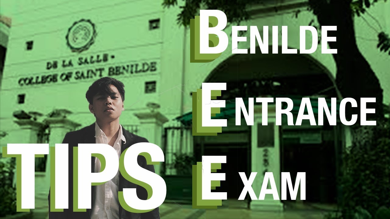 BENILDE ENTRANCE EXAM TIPS!!!  [B.E.E]