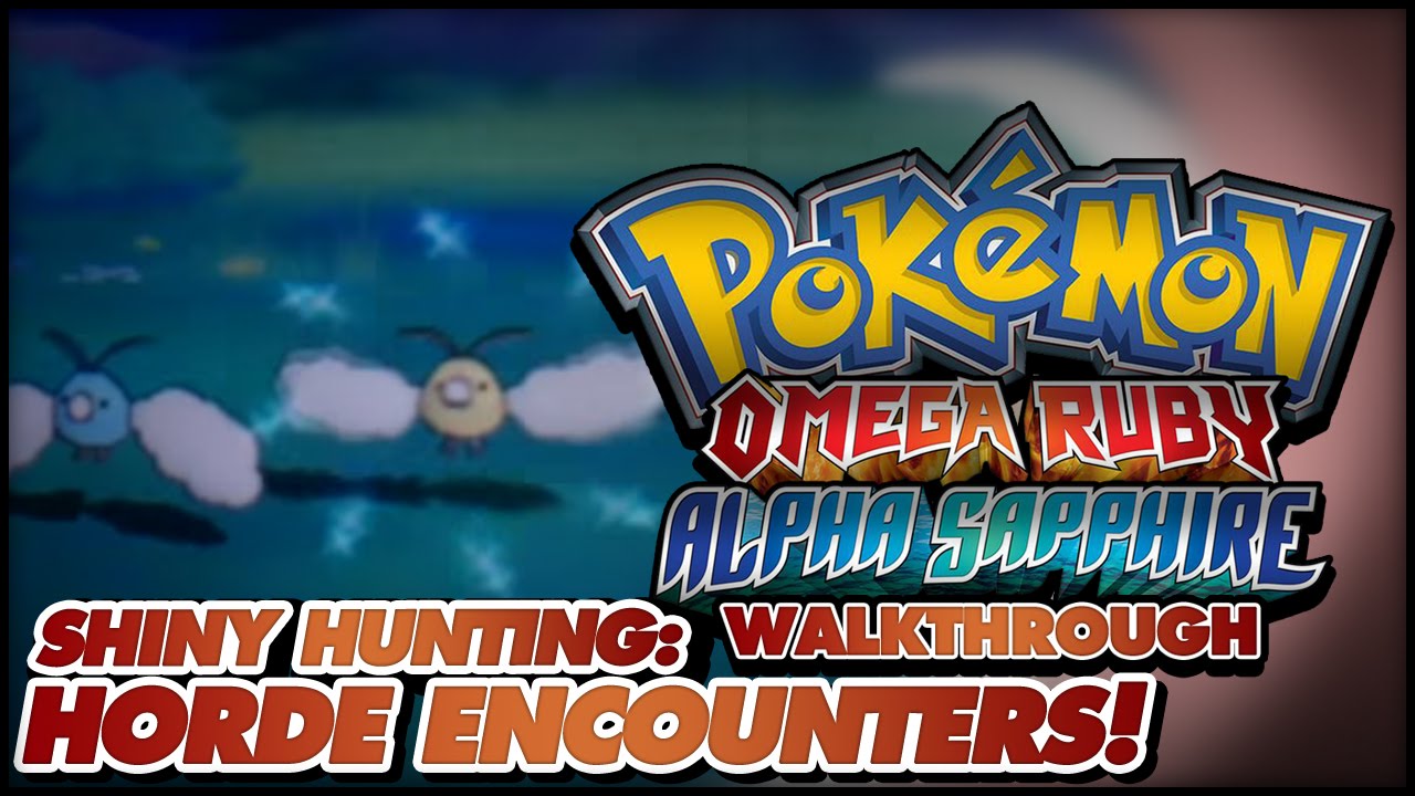 Pokémon Omega Ruby and Alpha Sapphire Walkthrough - Shiny hunting guide: Easy horde battle shinies!