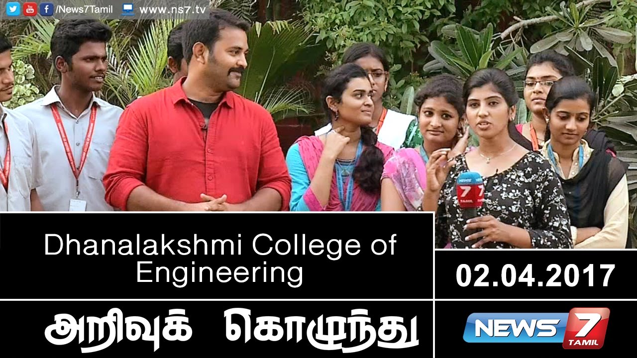 Dhanalakshmi College of Engineering | Arrivu Kozhunthu | News7 Tamil