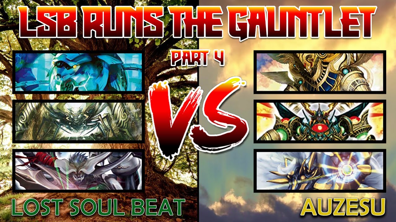 Lost Soul Beat Runs The Gauntlet Part 4: VS Auzesu