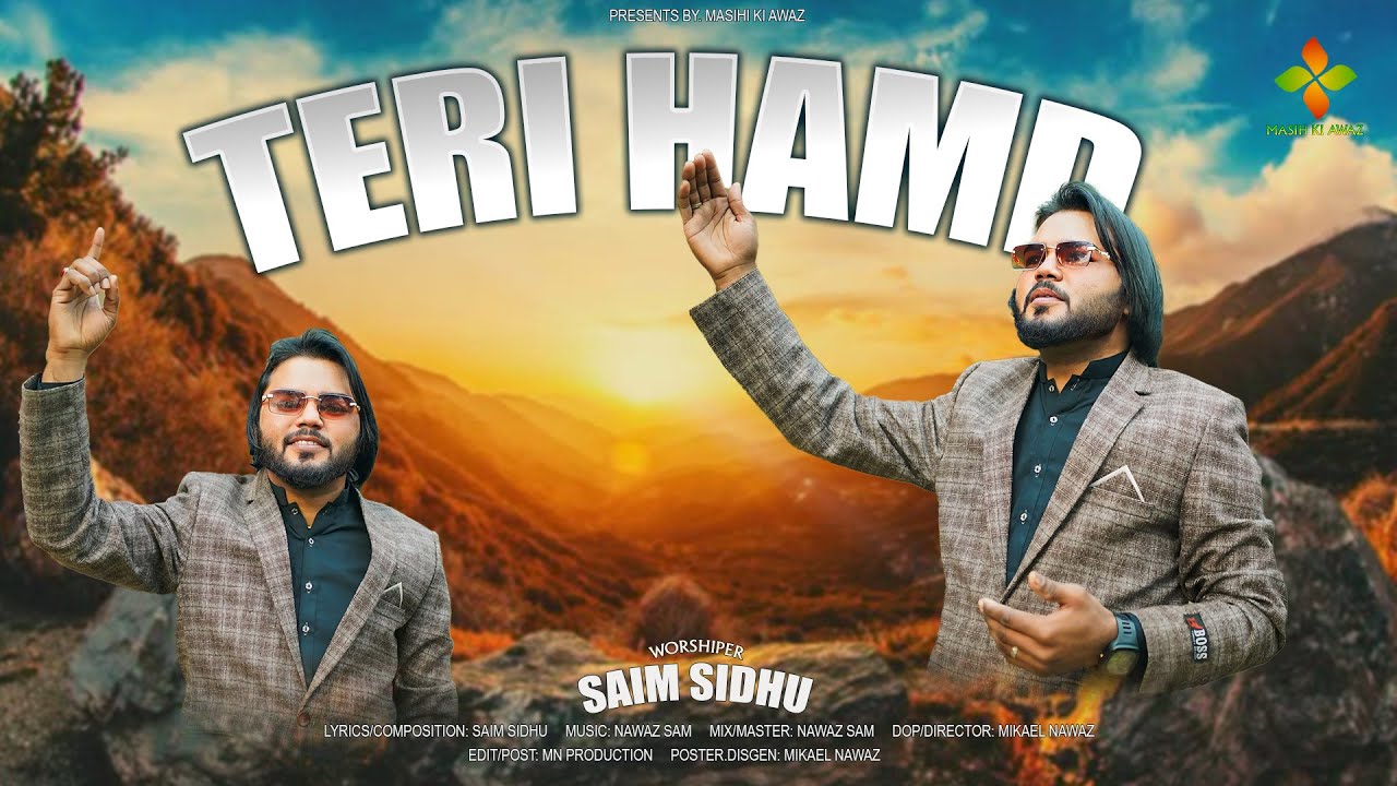 TERI HAMD I NEW MASIHI GEET 2026 I SAIM SIDHU I NAWAZ SAM