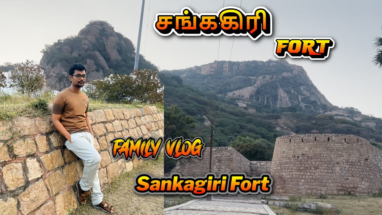 Trekking to the Historic  Sankagiri Fort | Family Vlog ♥️ - Ben's view