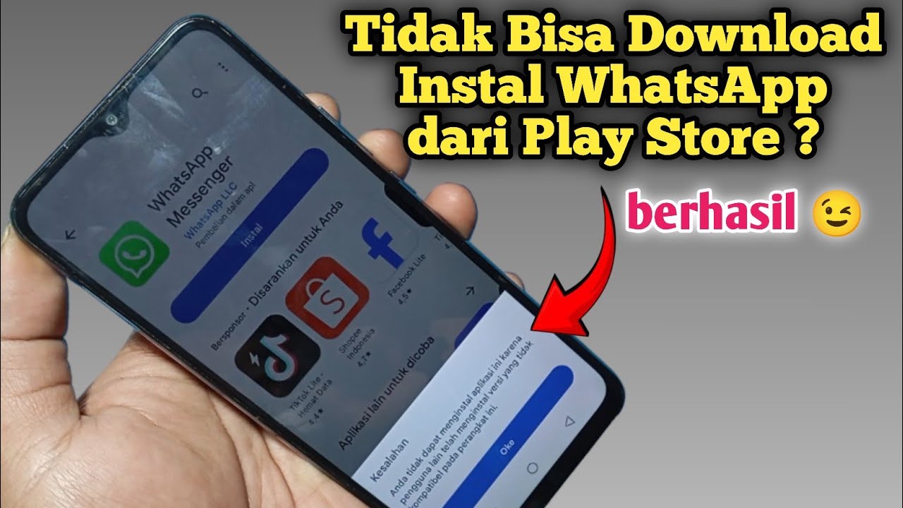 Cara mengatasi tidak bisa download wa di playstore