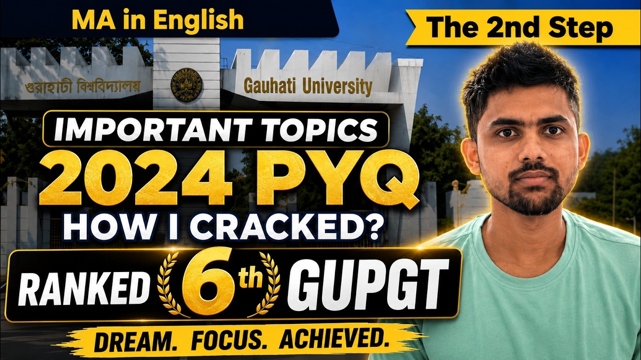 GUPGT English, How I Ranked 6th, 2024 #GUPGT #mainenglish #gauhatiuniversitymainenglish