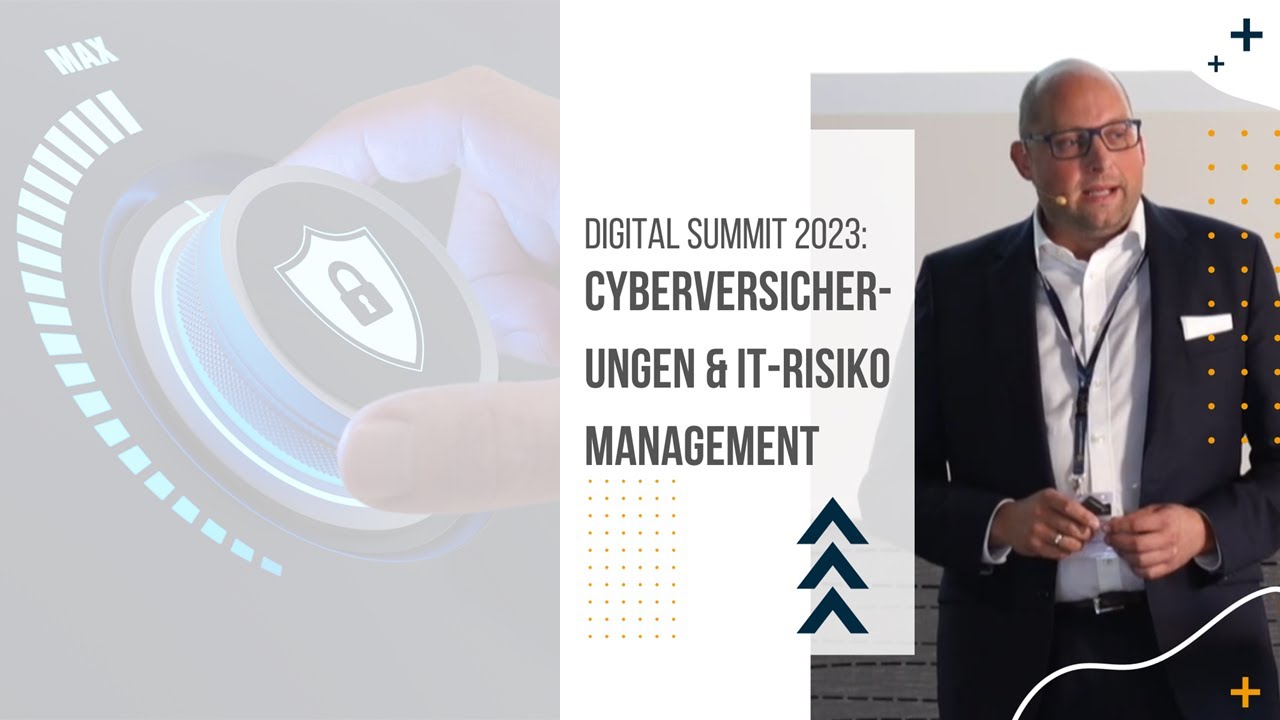 Session 7 - Cyberversicherungen als Beitrag zum IT-Risikomanagement