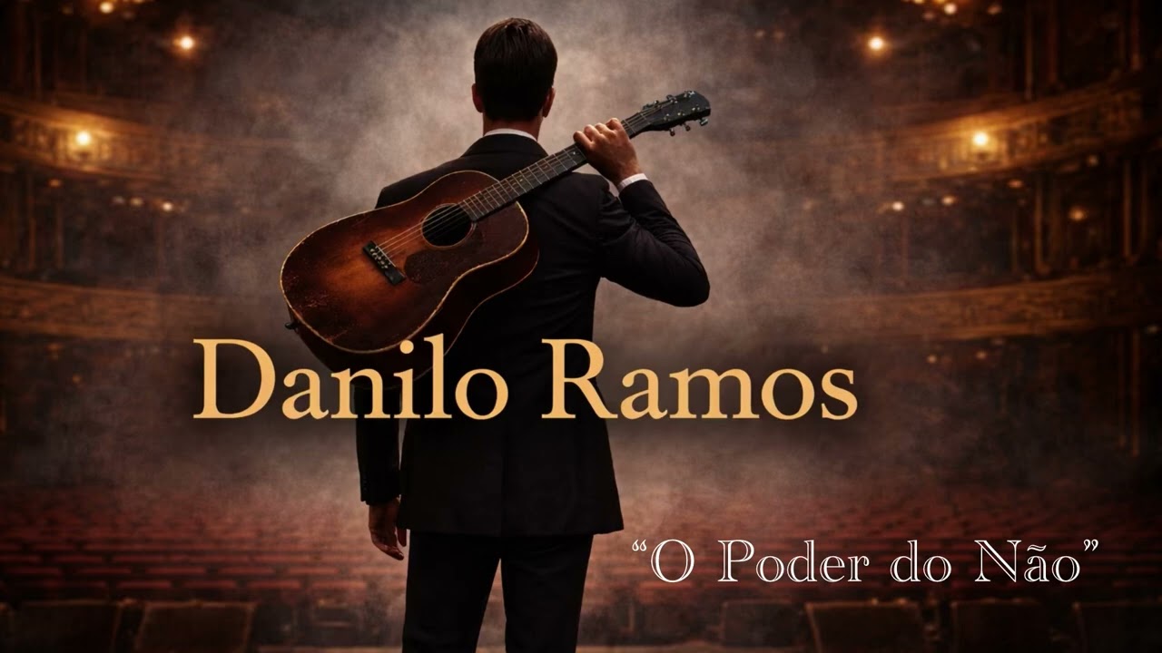 O PODER DO NÃO | Danilo Ramos (Música Oficial)