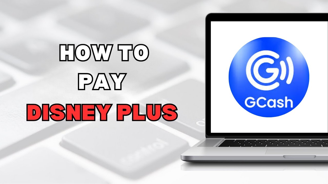 КАК ОПЛАТИТЬ DISNEY PLUS ЧЕРЕЗ GCASH (полное руководство 2026 г.)
