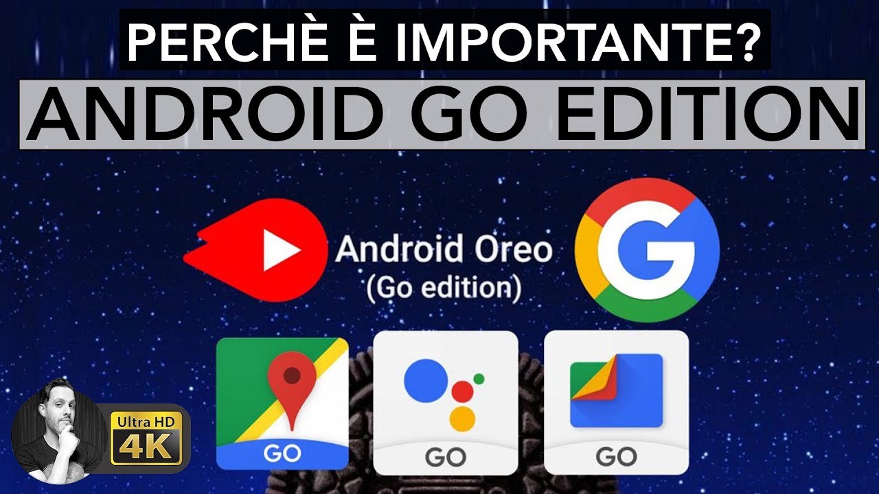 ANDROID GO EDITION | PERCHÈ È UNA VERA INNOVAZIONE