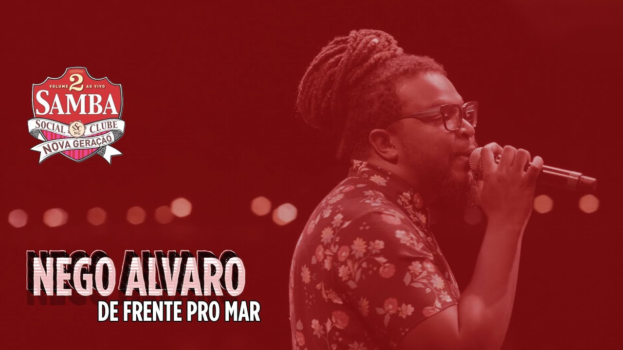 Nego Alvaro - De Frente Pro Mar (SSC Nova Geração Vol. 2)