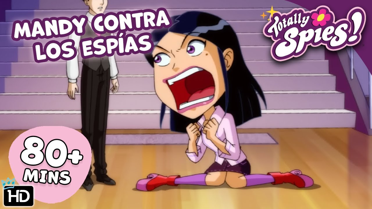 Mandy se muda y va de incógnito. - Temporadas 5-6 ✨ EPISODIO COMPLETO 🌸 Totally Spies en ESPAÑOL