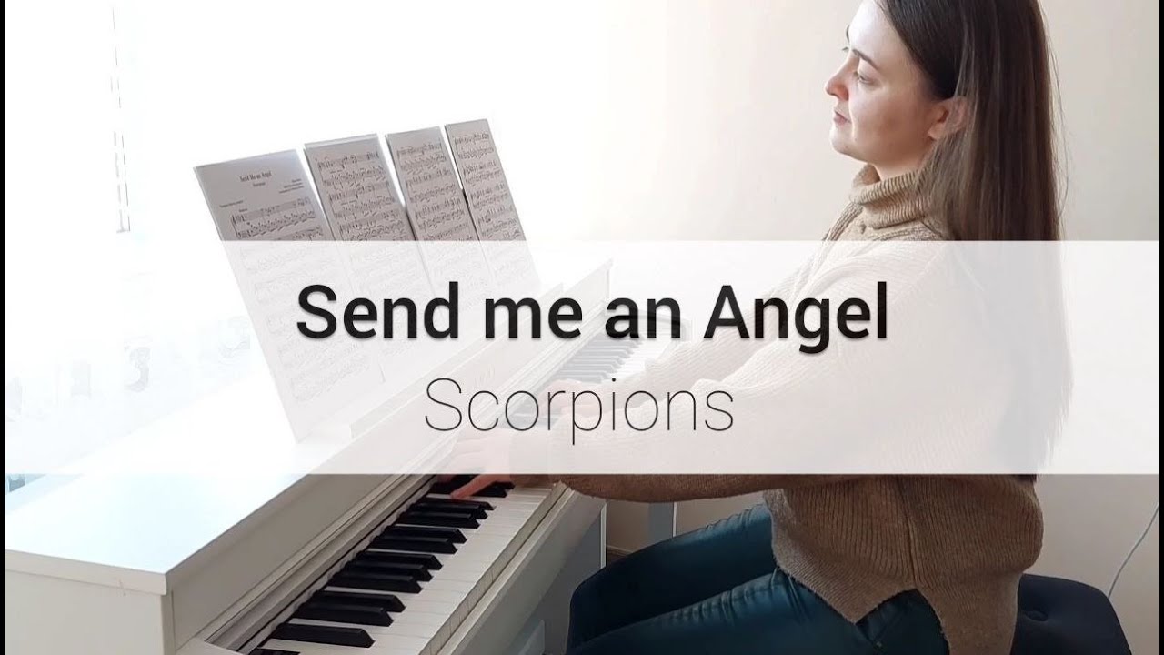 SCORPIONS - SEND ME AN ANGEL | PIANO COVER by Yevheniia Soroka | SHEET MUSIC