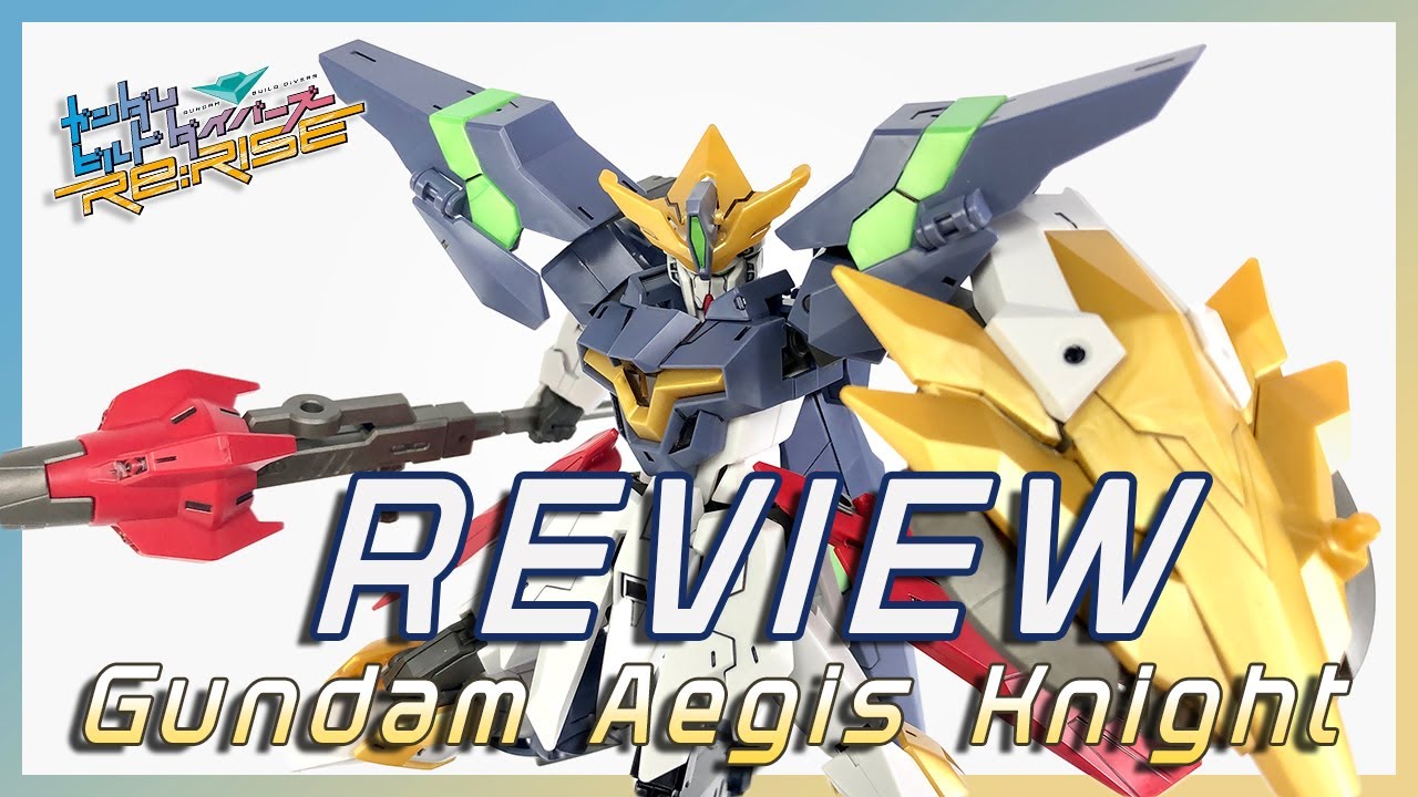 [Tiếng Việt] 1/144 HG GUNDAM AEGIS KNIGHT – GUNDAM BUILD DIVER Re:RISE –