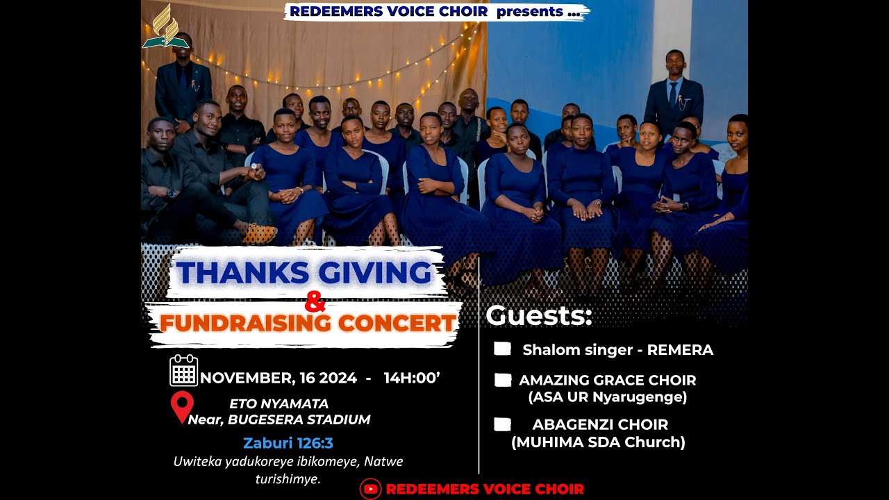 MU BYISHIMO BYINSHI Choir Redeemersvoice Irashima Imana Yabanye Nabo  .Thanks Giving Concert