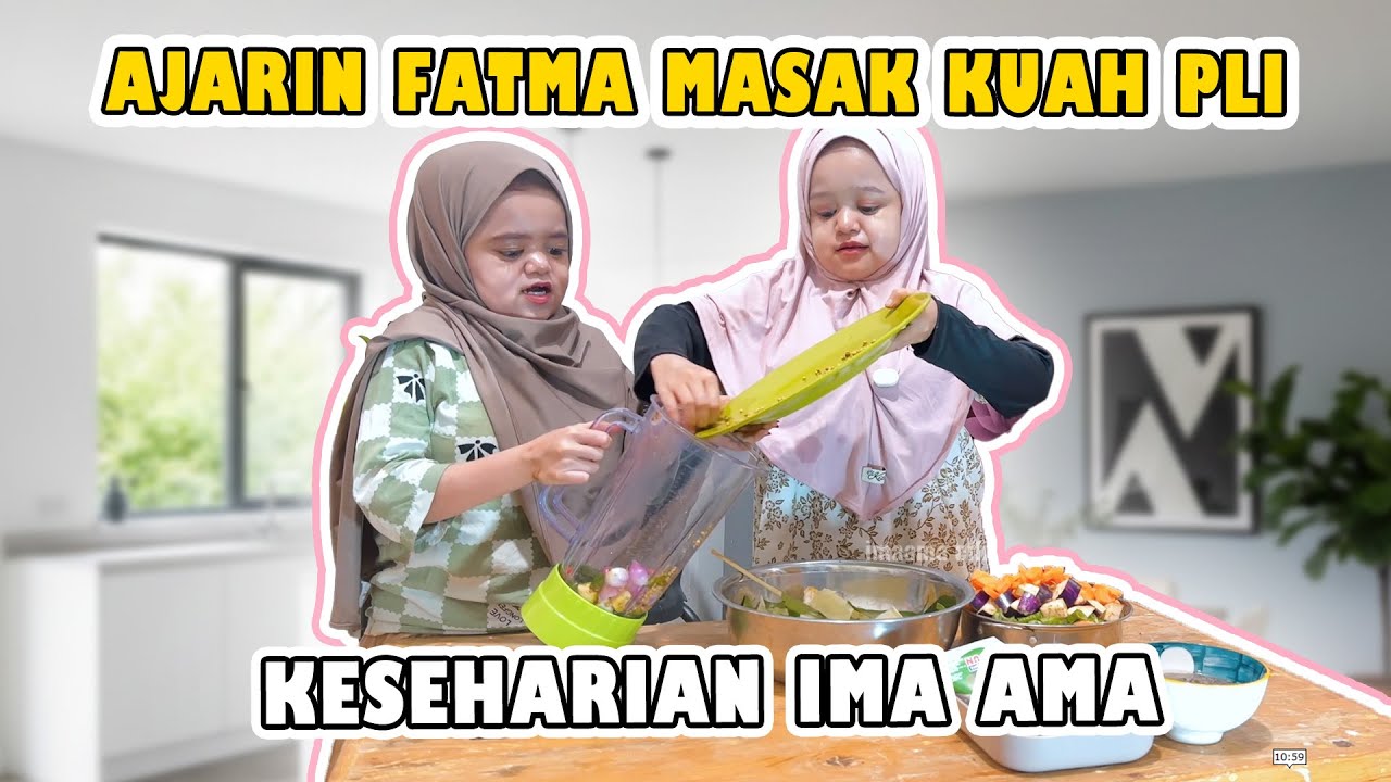 FATMA BELAJAR MASAK SAMA IKLIMA, GINI JADINYA ?!🤔