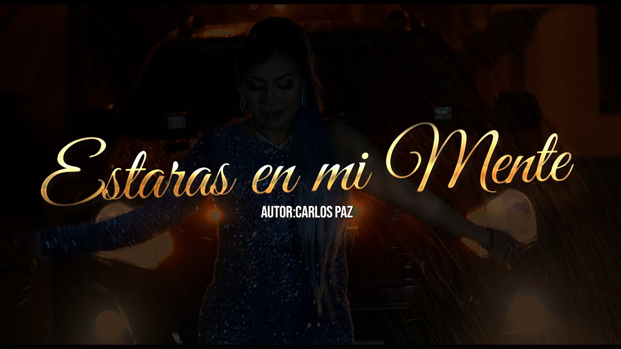 KAREN LA DULCE DE LA CANCIÓN - ESTARAS EN MI MENTE (Palpita el recuerdo) D.R.A