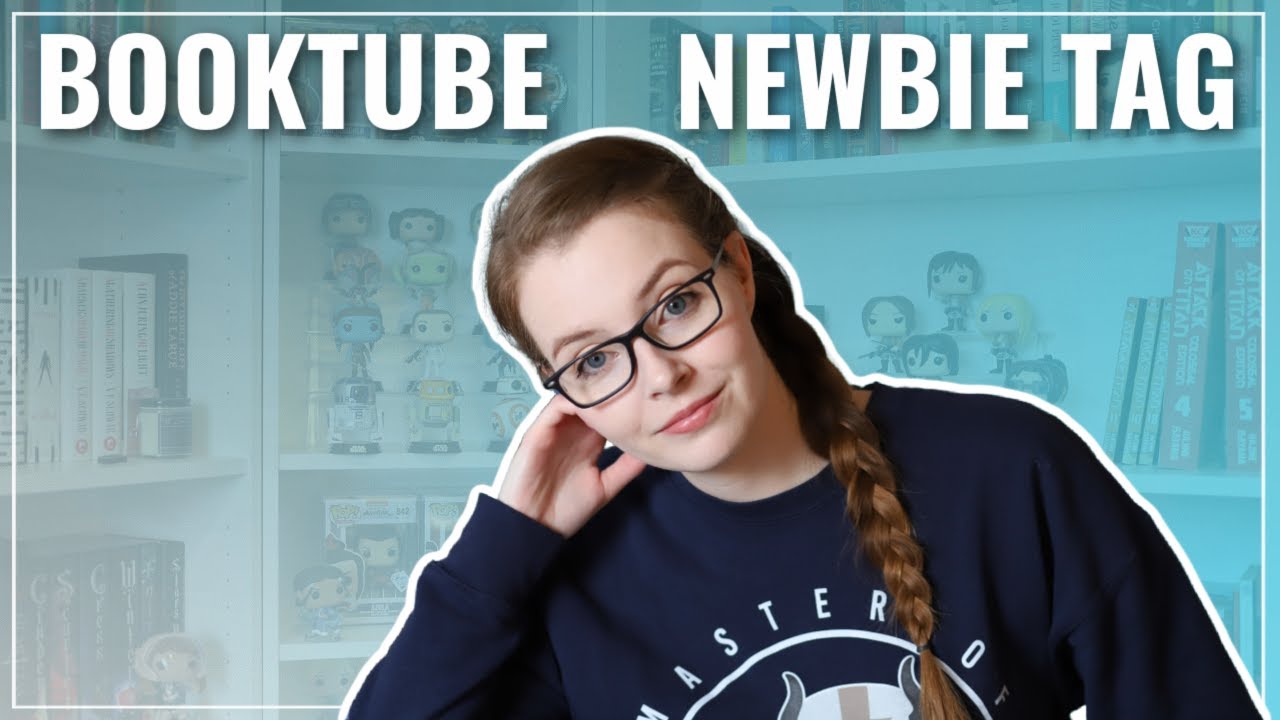 Booktube Newbie Tag 👋✨