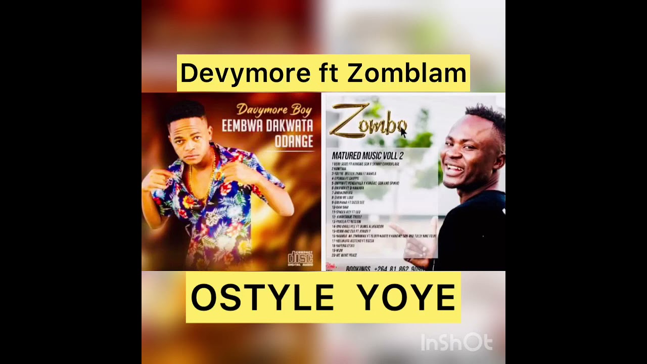 Devymore FT Zomblam OSTYLE YOYE