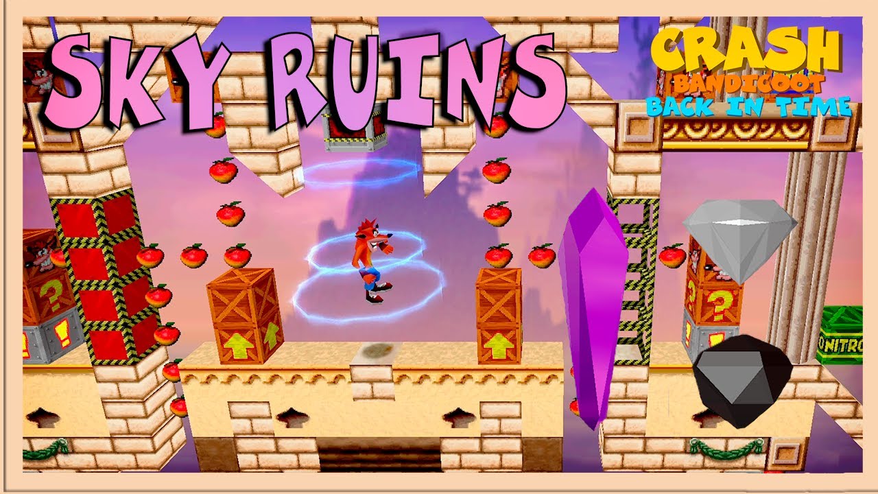 Sky Ruins | Crash Bandicoot: Back In Time [Custom Level]