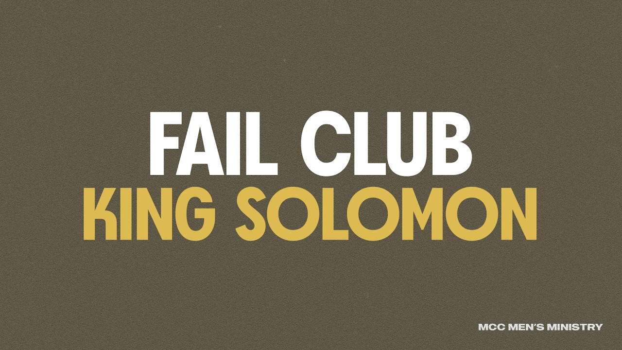 Fail Club || King Solomon