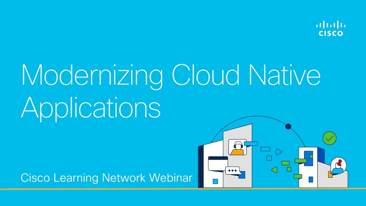 Modernizing Cloud Native Applications