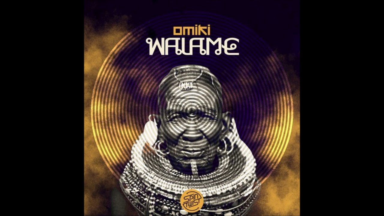 Omiki - Walame
