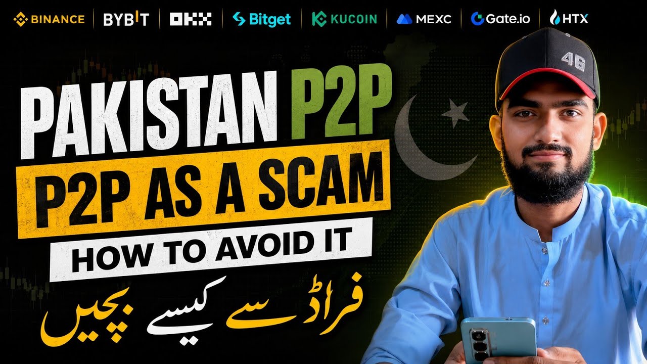 Pakistan Mein P2P Scam Se Kaise Bachein? | Safe USDT Buy & Sell Complete Guide 2026