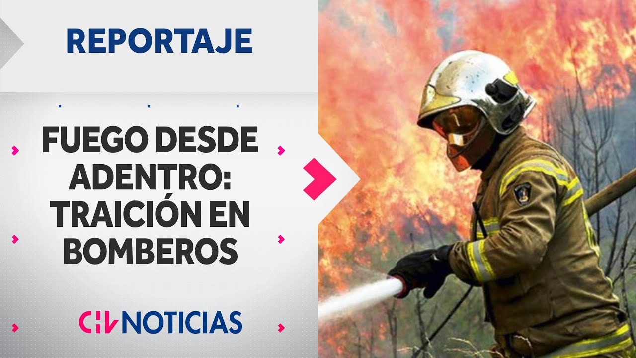 TRAICIÓN EN BOMBEROS: Dos voluntarios causaron más de 20 incendios | Reportajes CHV Noticias