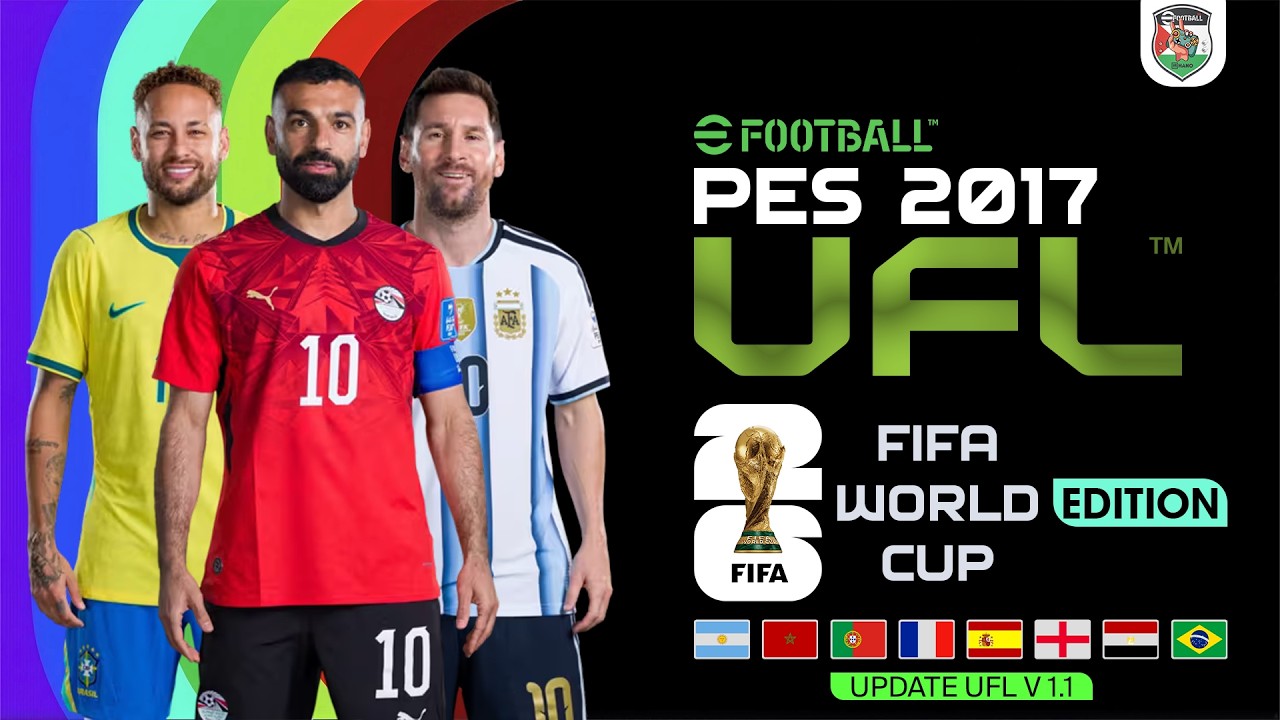 PES 2017 Next Season Patch 2026 - UFL Patch 2026 (Обновление WC2026 1.1)