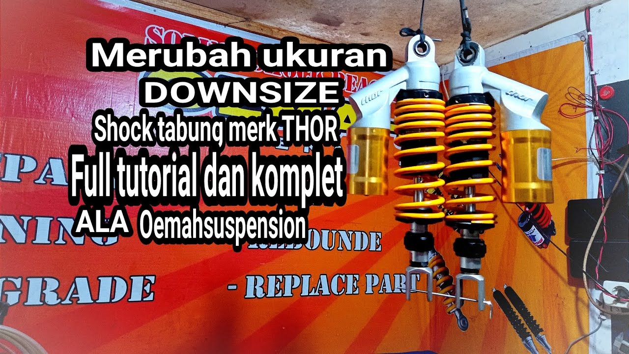 cara men downsize shock tabung ful tutorial dan komplit ALA @Ahli shock official