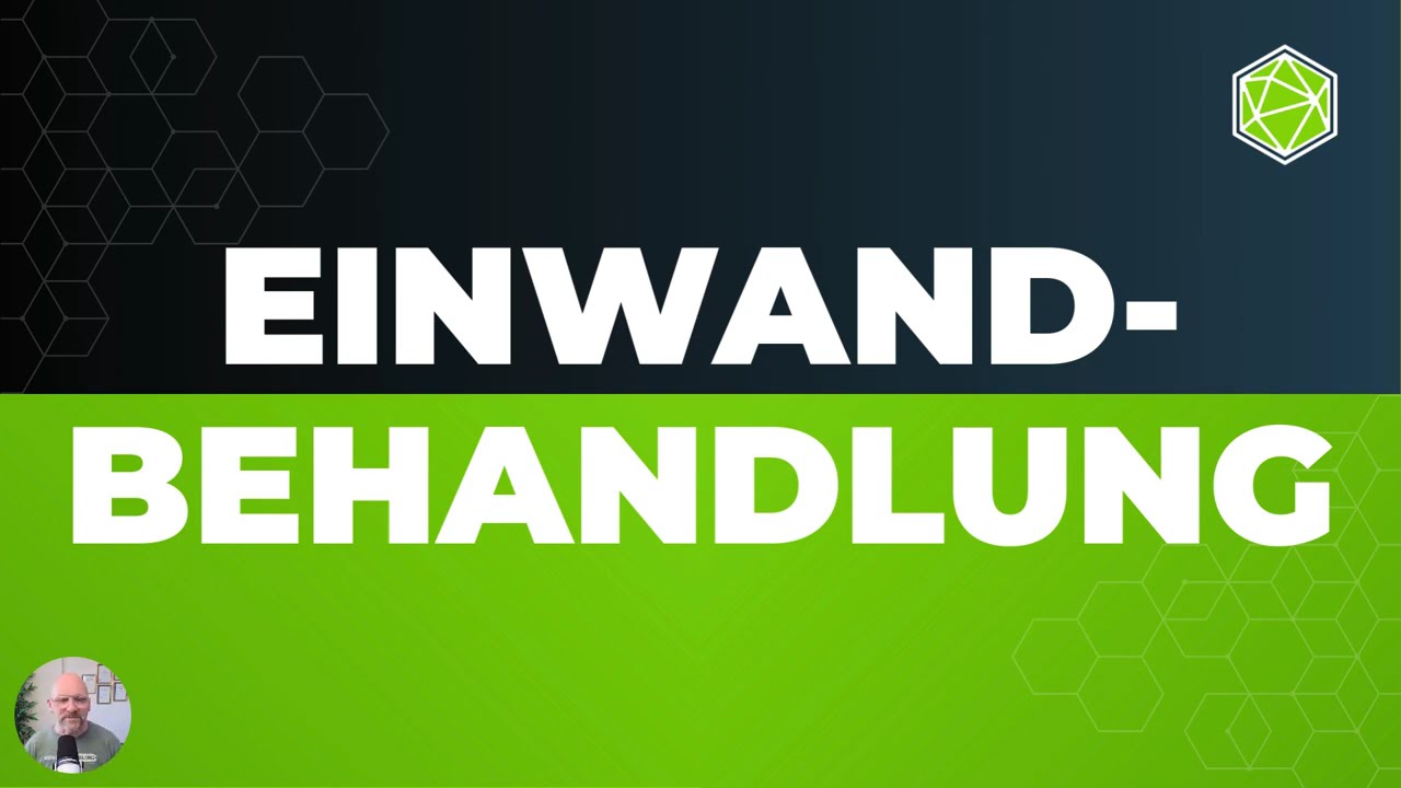 Einfach-Neukunden - Einwandbehandlung #skool
