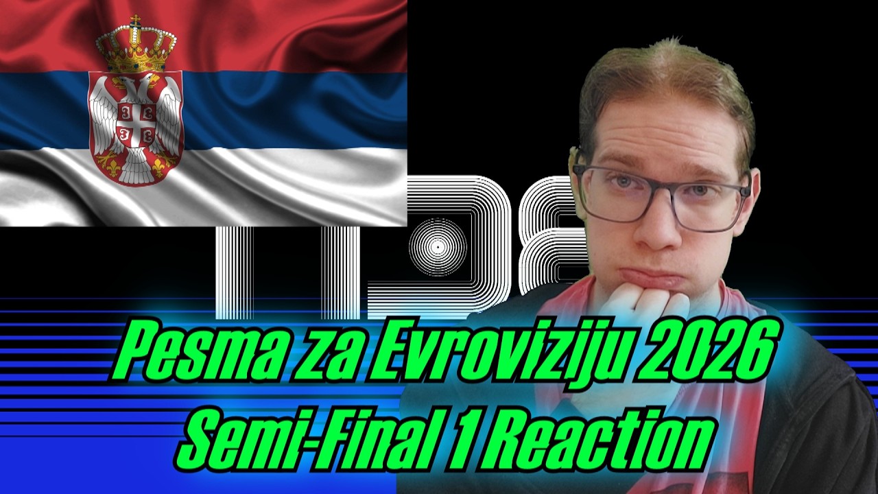 ESC 2026 REACTION: SERBIA PESMA ZA EVROVIZIJU 2026 FIRST SEMI-FINAL REACTION