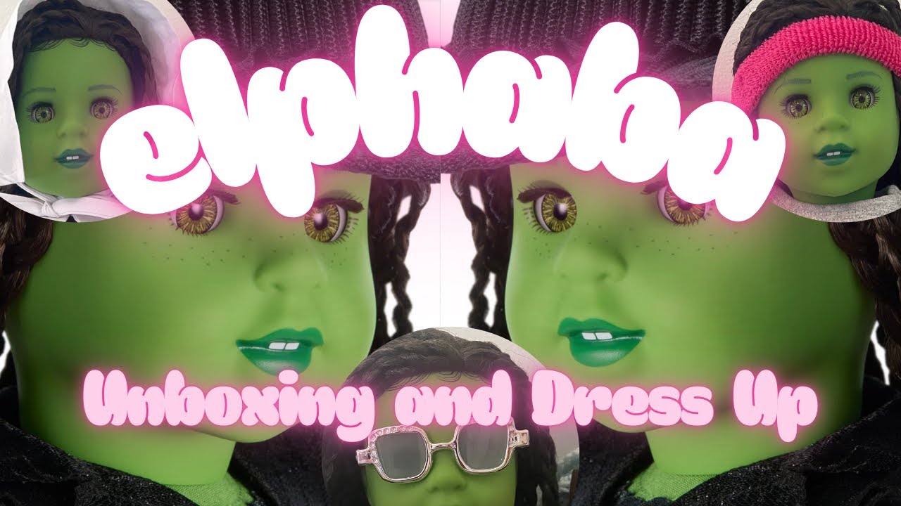 Elphaba Unboxing and Dress Up