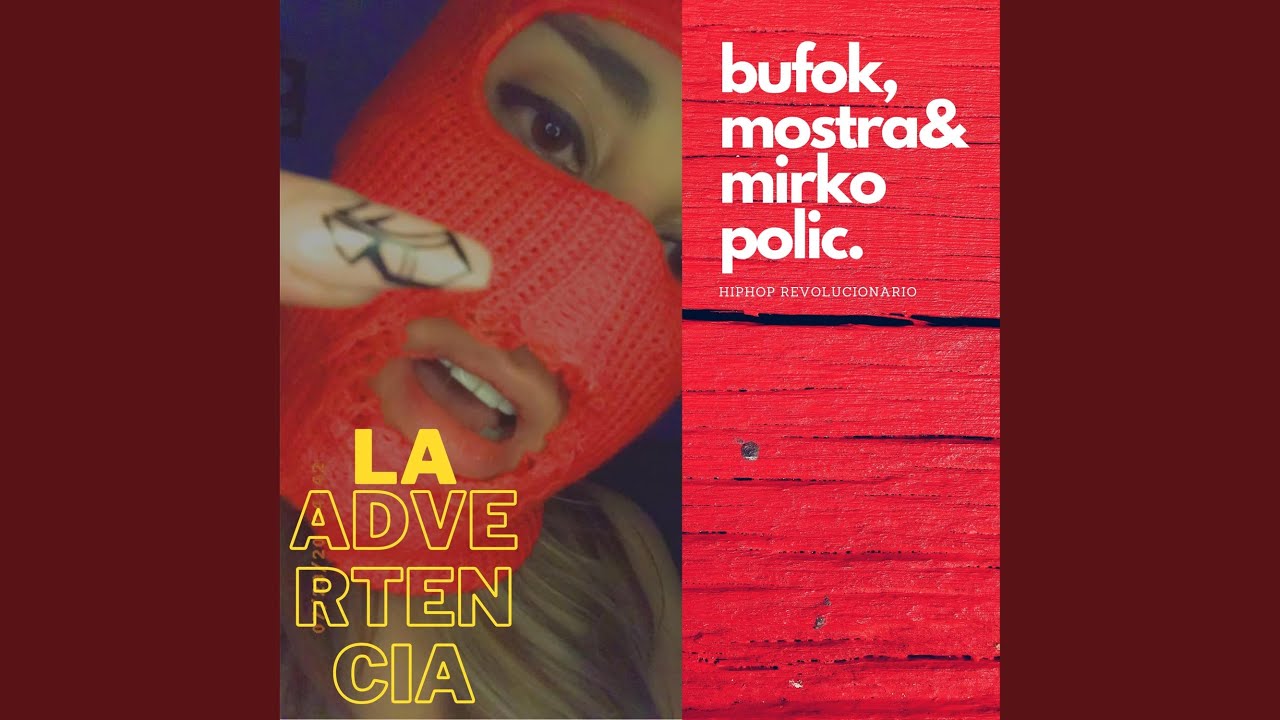 La Advertencia (feat. Mirko Polic)
