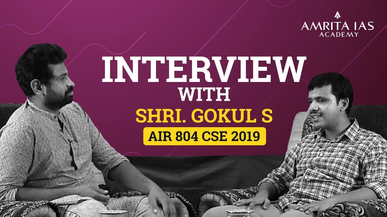 Interview with Shri. Gokul S_AIR-804_CSE2019
