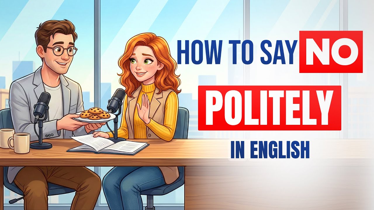 How to Say NO Politely: English Practice (Level A2-B1) | with Subtitles