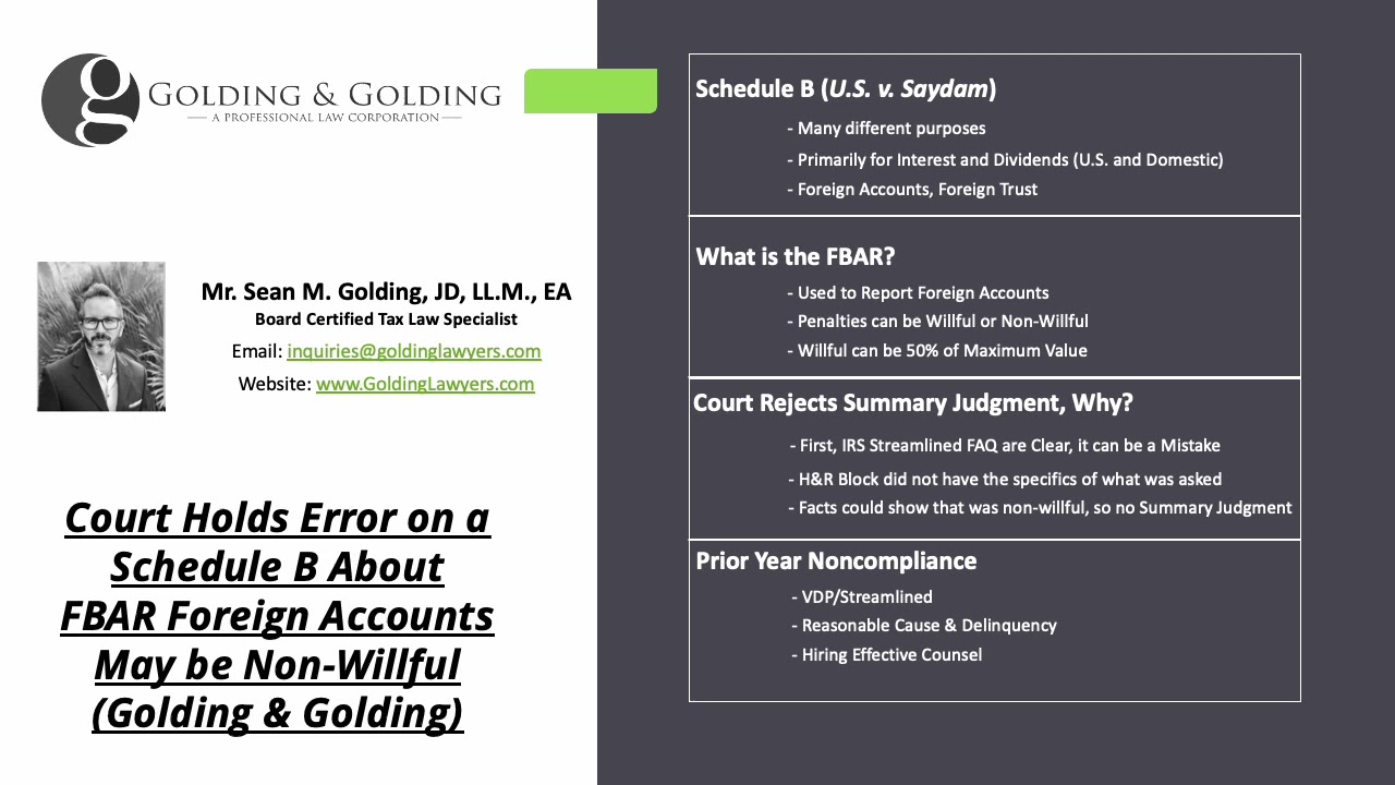 Court Holds FBAR Error on Schedule B (Foreign Accounts) Can Still be Non-Willful - Golding & Golding