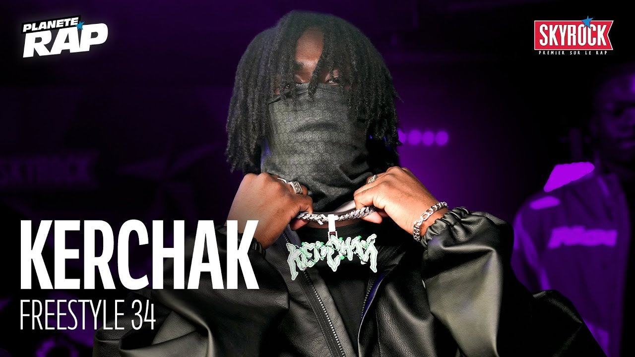 [EXCLU] Kerchak - Freestyle 34 #Plan&egrave;teRap