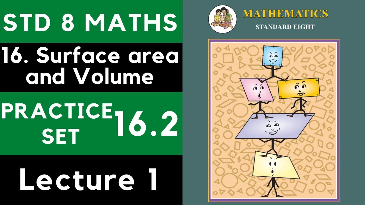 Class 8 Practice Set 16.2 Lecture 1| Chapter 16 Surface Area and Volume | 8th Maths | Cylinder