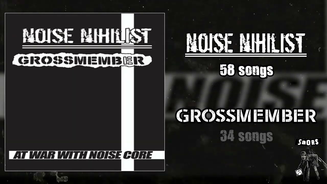 Noise Nihilist / Grossmember - At War With Noise Core split MC FULL ALBUM (2023 - Noisecore)
