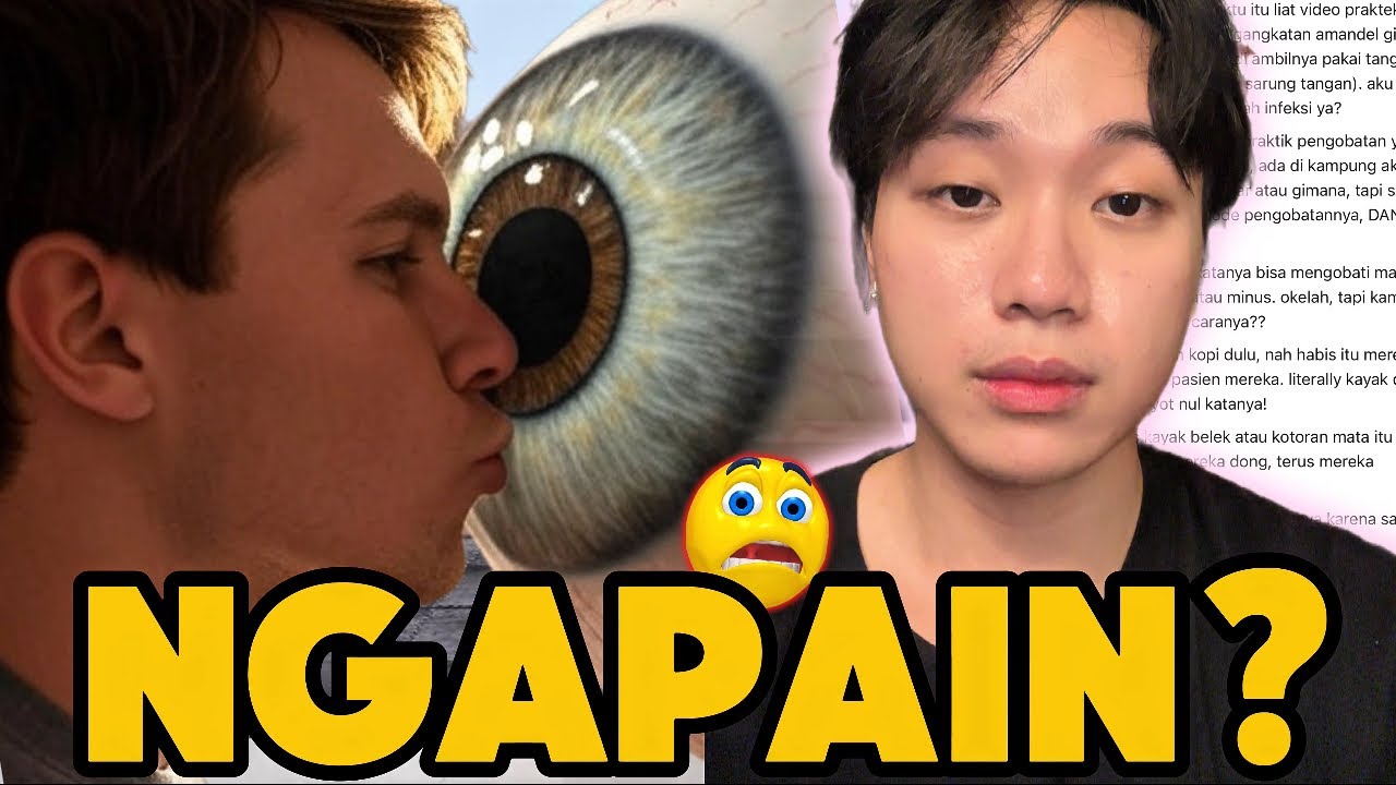 Ngisep Bola Mata Buat Pengobatan Mata Minus??? - READING NETIZEN'S CONFESSIONS #64