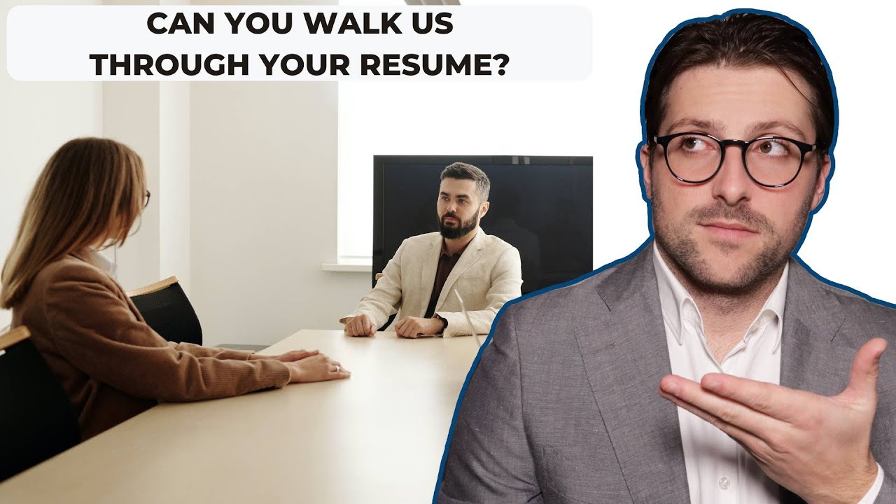 Can You Walk Us Through Your Resume? | Best Example Answers