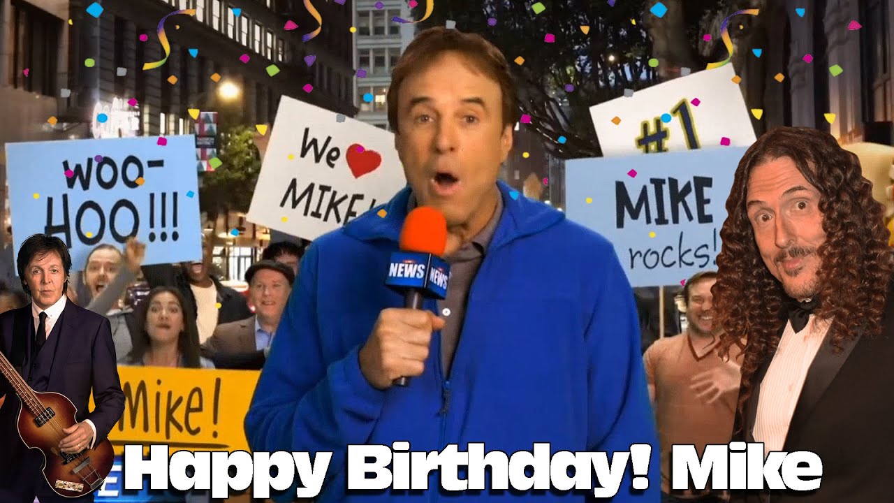 Happy Birthday! Mike