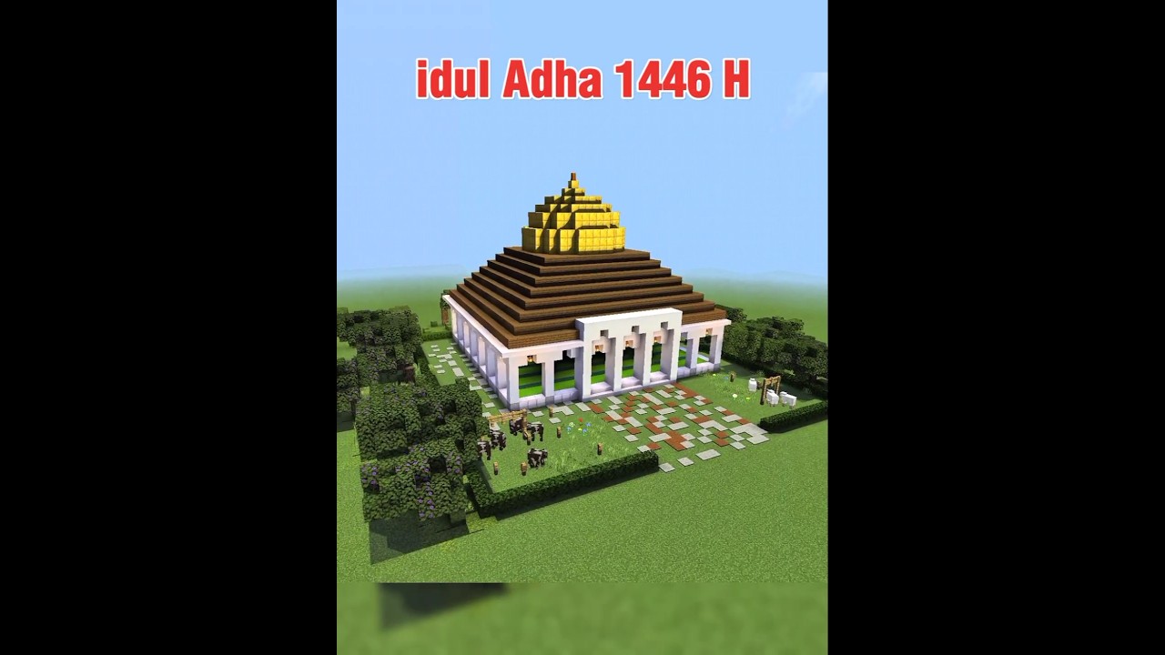 Suasana Idul Adha Di 2025🥰 #minecraft #iduladha2025